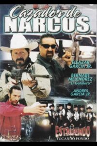 Cazador de narcos 2003 on netflix