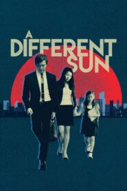 A Different Sun 2017 on netflix