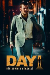 Dayı: Bir Adamın Hikâyesi 2021 on netflix