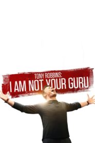 Tony Robbins: I Am Not Your Guru 2016 on netflix