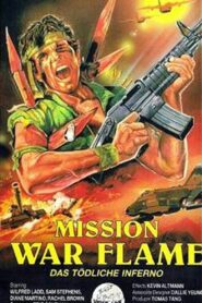 Mission War Flames 1987 on netflix