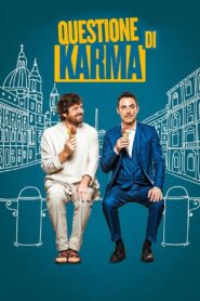 It’s All About Karma 2017 on netflix