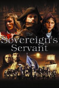 The Sovereign’s Servant 2007 on netflix
