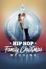 Hip Hop Family Christmas Wedding 2022 on netflix