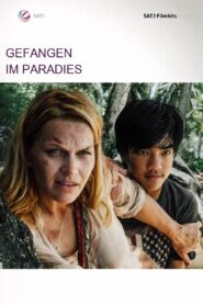 Gefangen im Paradies 2016 on netflix
