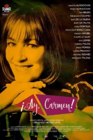 ¡Ay, Carmen! 2018 on netflix