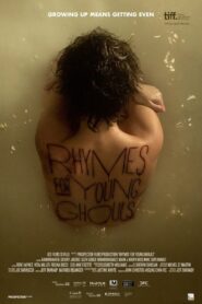 Rhymes for Young Ghouls 2013 on netflix