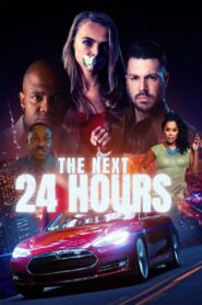 The Next 24 Hours 2022 on netflix