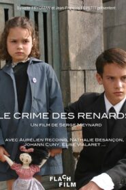 Le Crime des Renards 2005 on netflix