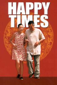 Happy Times 2000 on netflix