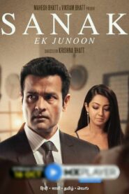 Sanak – Ek Junoon 2021 on netflix