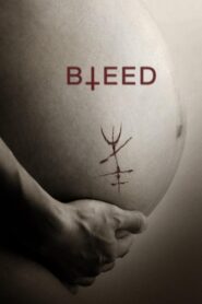Bleed 2016 on netflix