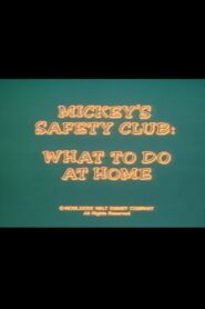 Mickey’s Safety Club: What to Do at Home 1989 on netflix