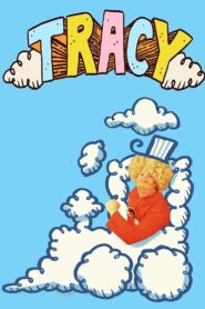 Tracy 2009 on netflix