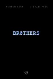 Br0thers 2020 on netflix