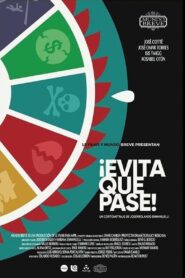 ¡Evita Que Pase! 2017 on netflix