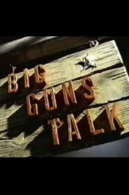 Big Guns Talk: The Story of the Western 1997 on netflix