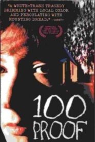 100 Proof 1997 on netflix