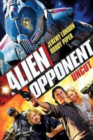 Alien Opponent 2011 on netflix