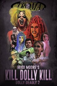Kill Dolly Kill 2023 on netflix