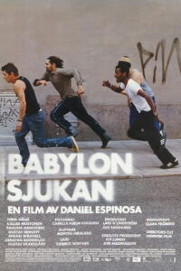 The Babylon Syndrome 2004 on netflix