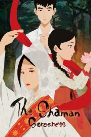 The Shaman Sorceress 2021 on netflix