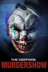 The Deep Web: Murdershow 2024 on netflix