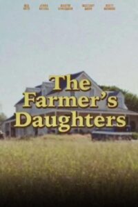 The Farmer’s Daughters 2022 on netflix