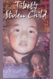 Tibet’s Stolen Child 2001 on netflix