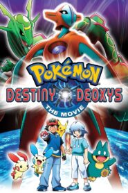 Pokémon: Destiny Deoxys 2004 on netflix