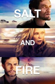 Salt and Fire 2016 on netflix