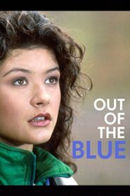 Out of the Blue 1991 on netflix