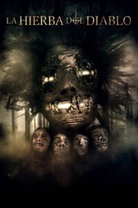 La Hierba del Diablo 2024 on netflix