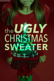 The Ugly Christmas Sweater 2017 on netflix
