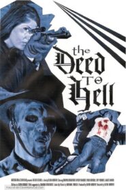 The Deed To Hell 2008 on netflix