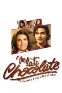 Love Taste like Chocolate 2013 on netflix