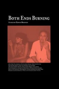 Both Ends Burning 2004 on netflix