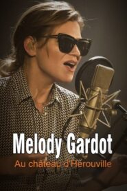 Melody Gardot im Château d’Hérouville 2019 on netflix