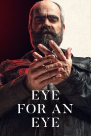 Eye for an Eye 2019 on netflix