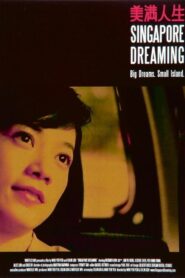 Singapore Dreaming 2006 on netflix