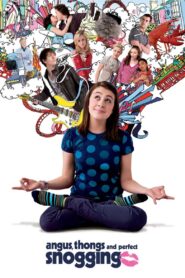 Angus, Thongs and Perfect Snogging 2008 on netflix