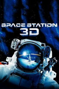 Space Station 3D 2002 on netflix