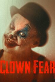 Clown Fear 2020 on netflix
