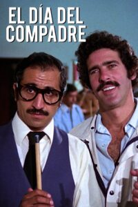 El día del compadre 1983 on netflix