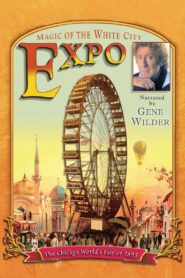 EXPO: Magic of the White City 2005 on netflix