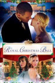 A Royal Christmas Ball 2017 on netflix