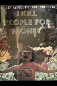 I Kill People for Money 2007 on netflix