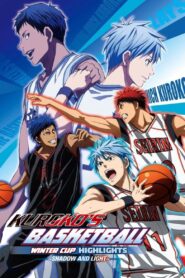 Kuroko’s Basketball – Movie: Winter Cup – Shadow and Light 2016 on netflix