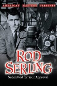 Rod Serling: Submitted for Your Approval 1995 on netflix