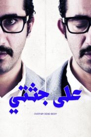 Over My Dead Body 2013 on netflix